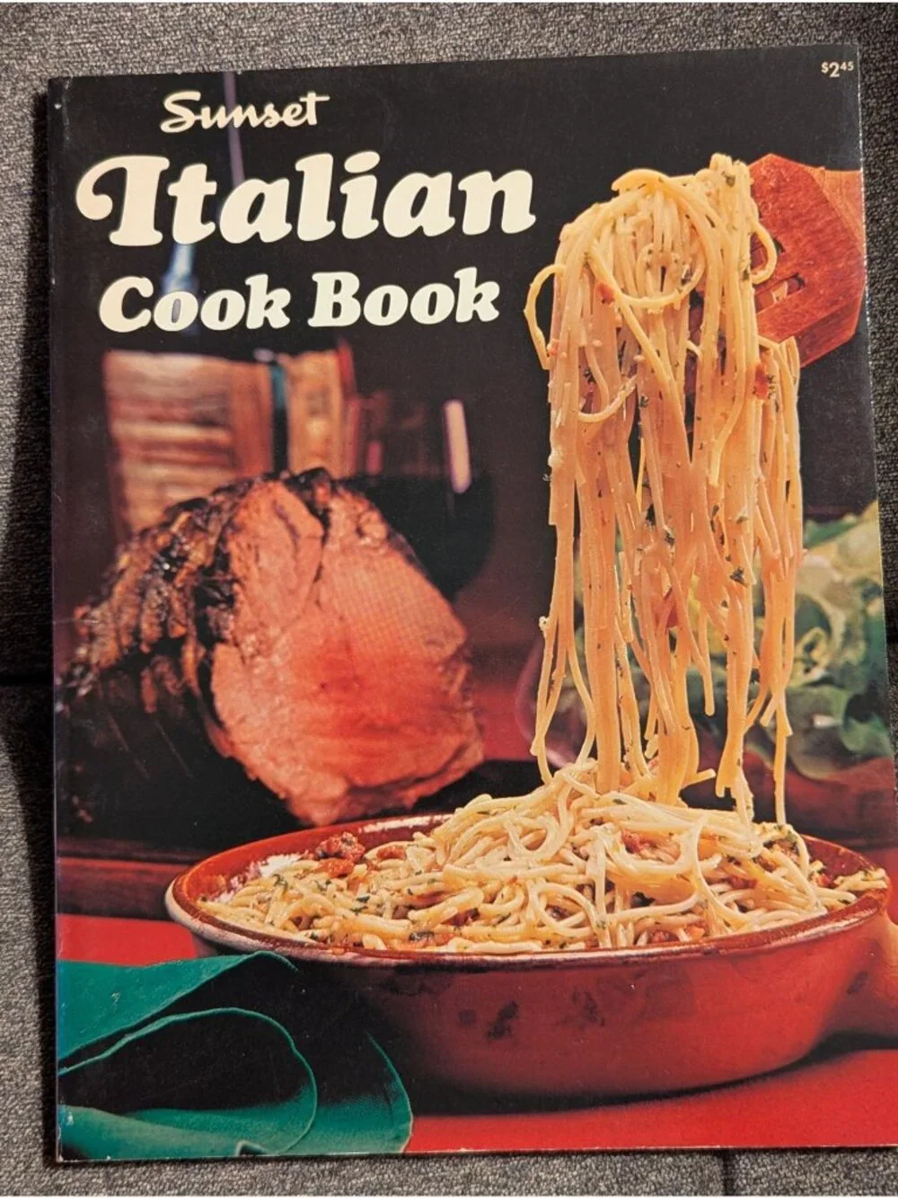 Sunset Italian Cook Book Paperback 1970 Vintage Cooking Recipes Tested For Ameri